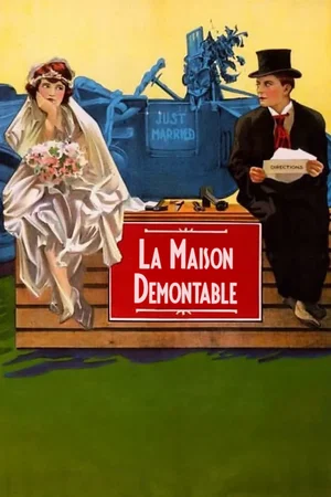 Affiche du film : La Maison démontable