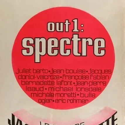 Miniature photo du film : Out One : Spectre
