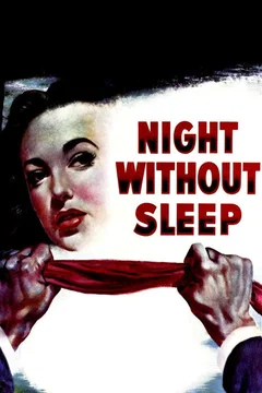 Affiche du film = Night Without Sleep