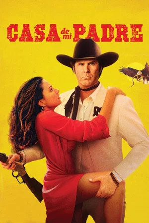 Affiche du film : Casa de mi Padre