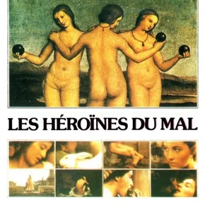 Photo du film : Les Héroïnes du mal