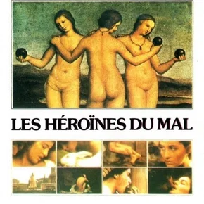 Photo du film : Les Héroïnes du mal