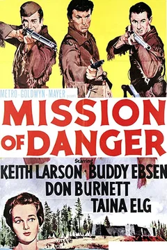 Affiche du film Mission of Danger