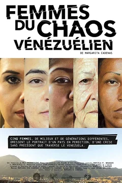 Affiche du film = Femmes du chaos Vénézuélien