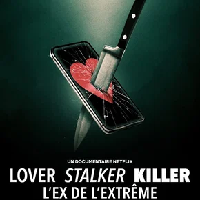 Photo du film : Lover, Stalker, Killer : L'ex de l'extrême