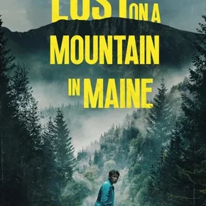 Photo du film : Lost on a Mountain in Maine