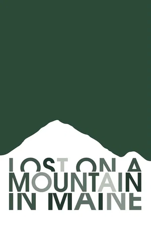 Photo 5 du film : Lost on a Mountain in Maine