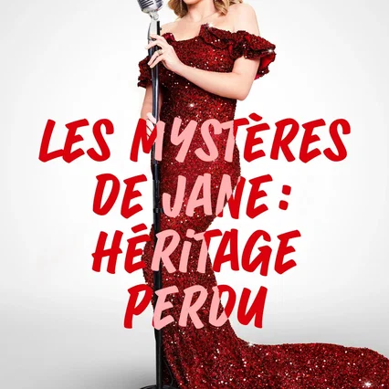 Miniature photo du film : Les Mystères de Jane : 1. Héritage Perdu