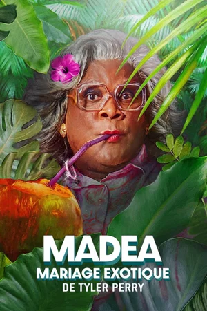 Affiche du film : Madea : Mariage exotique