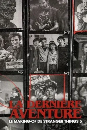 Affiche du film : One Last Adventure: The Making of Stranger Things 5
