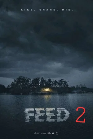 Affiche du film : Feed 2