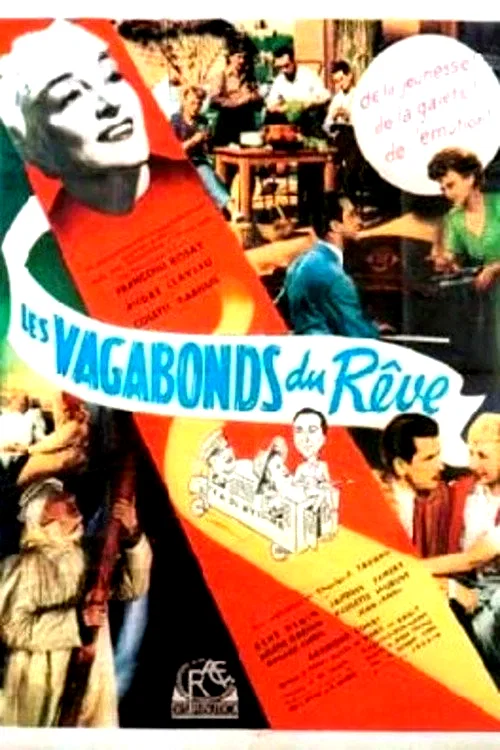 Affiche du film : Les vagabonds du reve