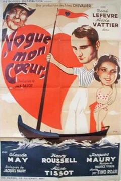 Affiche du film Vogue mon coeur