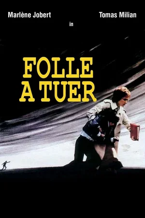Affiche du film : Folle à tuer