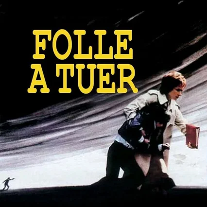 Miniature photo du film : Folle à tuer