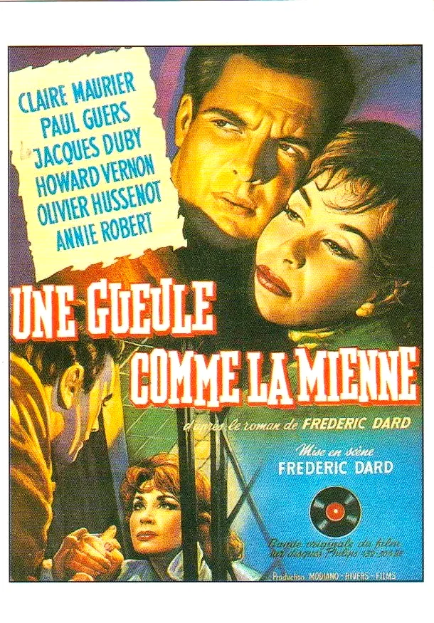 Affiche du film : Une gueule comme la mienne