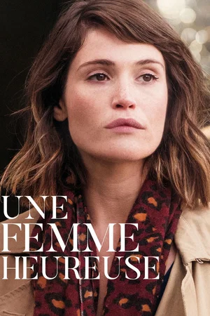 Affiche du film : Une femme heureuse