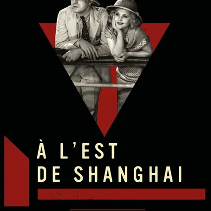 Miniature photo du film : À l'est de Shanghaï