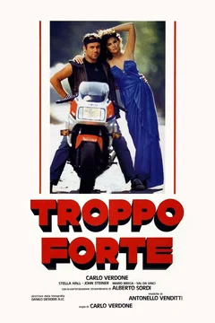 Affiche du film = Troppo forte