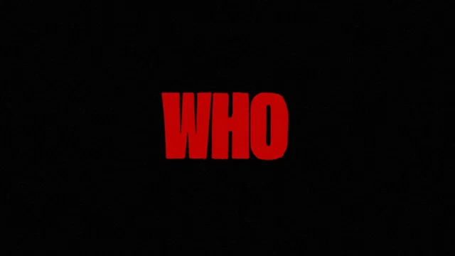 Affiche du film : WHO