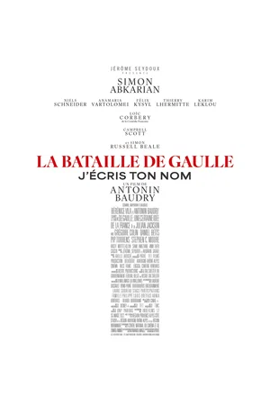 Affiche du film : La Bataille de Gaulle - Partie 2 : J’écris ton nom