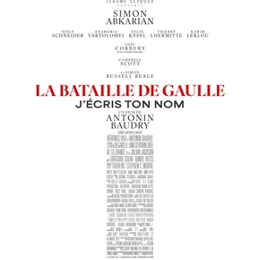 Photo du film : La Bataille de Gaulle - Partie 2 : J’écris ton nom