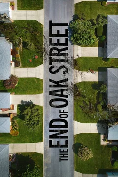 Affiche du film = La fin d’Oak Street