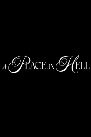 Photo du film : A Place in Hell