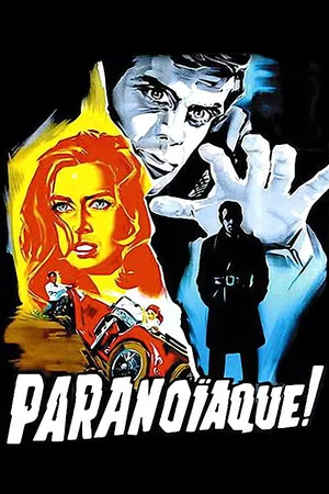 Photo du film : Paranoiaque