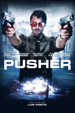 Affiche du film Pusher