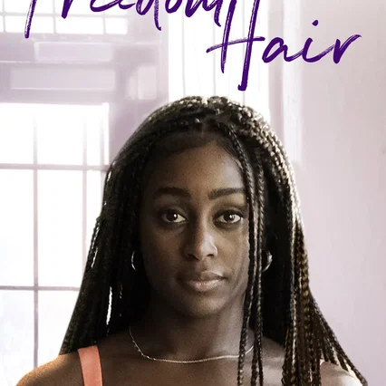 Miniature photo du film : Freedom Hair