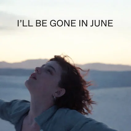 Miniature photo du film : I'll Be Gone in June