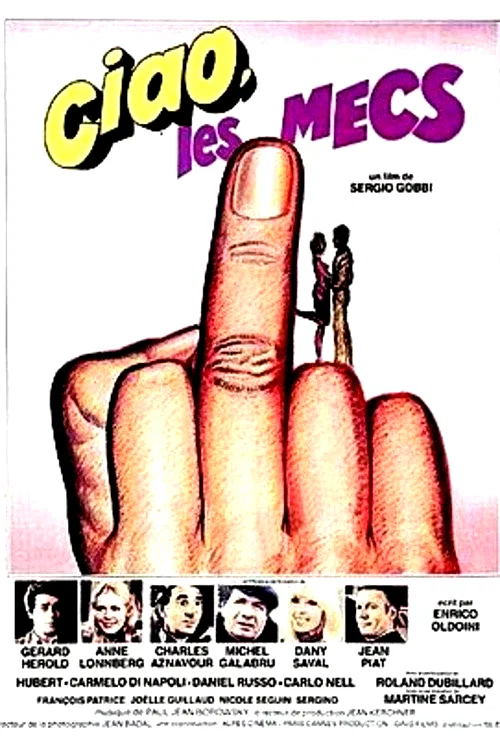 Affiche du film : Ciao les mecs