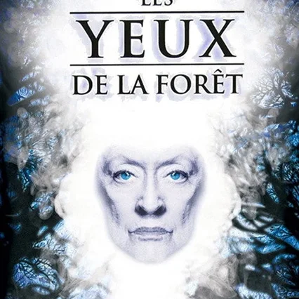 Miniature photo du film : Les yeux de la foret