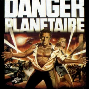 Photo du film : Danger planétaire