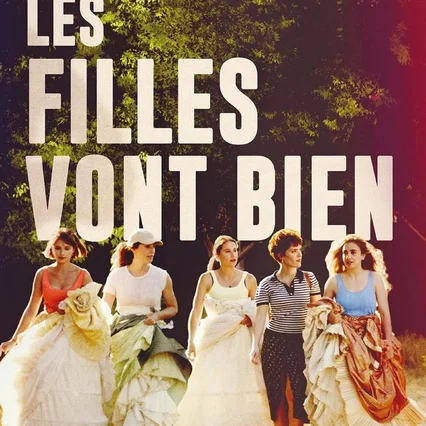 Miniature photo du film : Les Filles vont bien