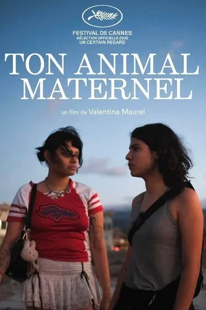 Affiche du film : Ton animal maternel