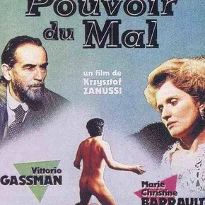 Photo du film : Le pouvoir du mal