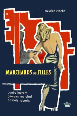 Affiche du film : Marchands de filles