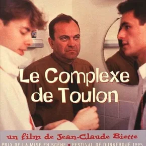 Photo du film : Le complexe de Toulon