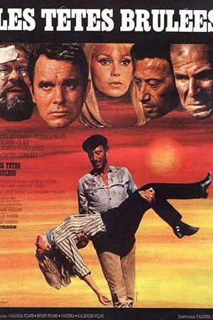 Affiche du film : Les Têtes brûlées