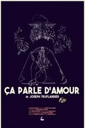 Affiche du film : Ca parle d'amour
