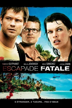 Affiche du film = Escapade Fatale
