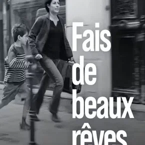 Photo du film : Fais de beaux rêves