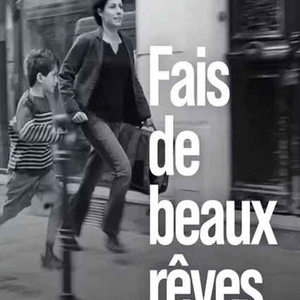 Miniature photo du film : Fais de beaux rêves