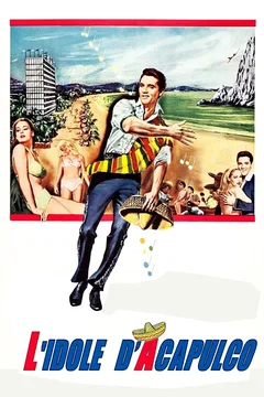Affiche du film = L'idole d'acapulco