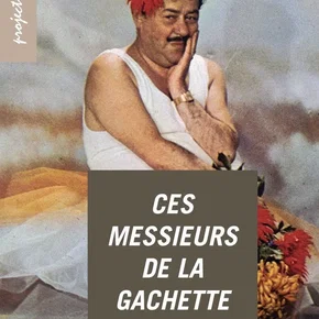 Photo du film : Ces messieurs de la gachette