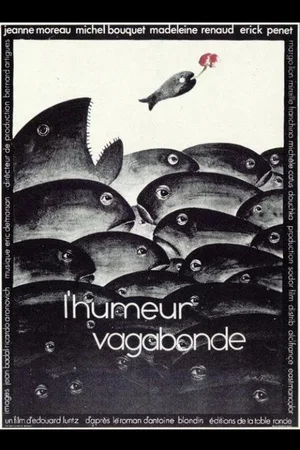 Photo 2 du film : L'humeur vagabonde