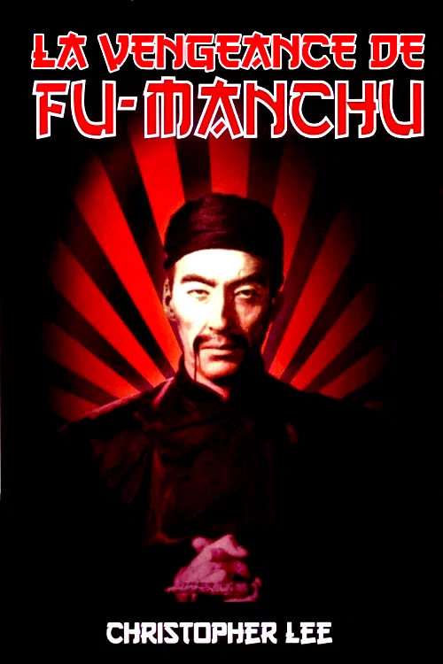 Affiche du film : La vengeance du fu-manchu