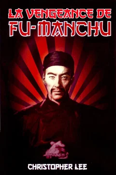Affiche du film La vengeance du fu-manchu
